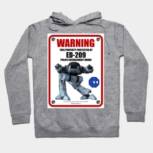 ED-209 Enforcement Drone Sign Hoodie